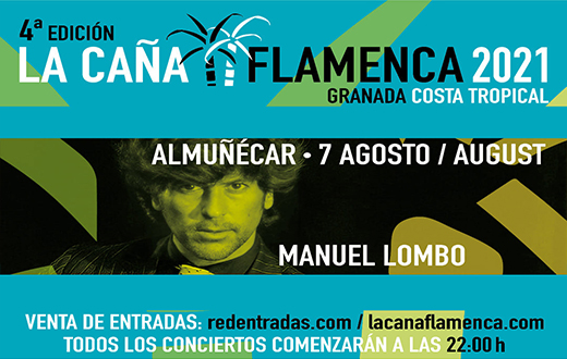 Imagen descriptiva del evento La Caña Flamenca: Manuel Lombo